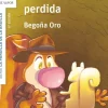 La pandilla de la ardilla 13. En busca de la ardilla perdida