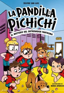 La Pandilla Pichichi 3 - El misterio del entrenador fantasma