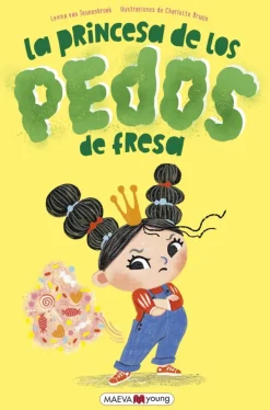 La princesa de los pedos de fresa