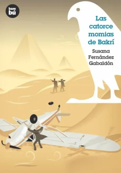 Las catorce momias de Bakrí