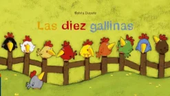 Las diez gallinas
