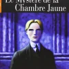 Le mystere de la Chambre Jaune (N4.B2).