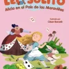 Leo solito Alicia en el País de las Maravillas