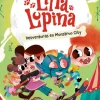 Lina Lupina 3. Desventuras en Monstruo City