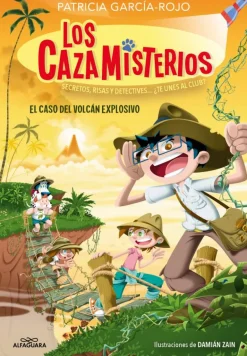 Los cazamisterios 6 - El caso del volcán explosivo