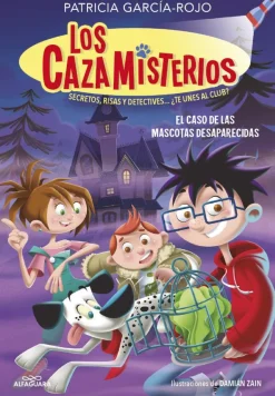 Los cazamisterios 1 - El caso de las mascotas desaparecidas