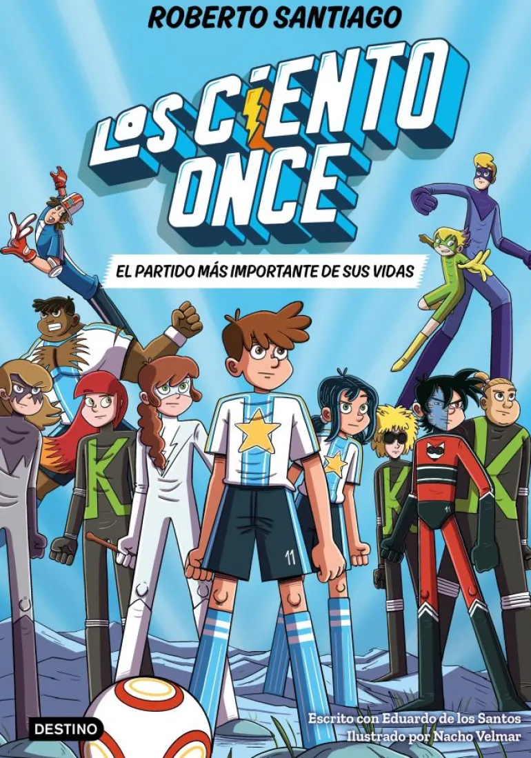 Los Ciento Once 1. El partido más importante de sus vidas