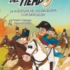 Los Forasteros del Tiempo 20: La aventura de los Balbuena con Napoleón