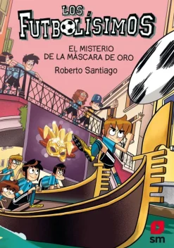 Los Futbolísimos 20: El misterio de la máscara de oro