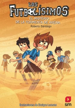Los Futbolísimos 14: El misterio de la tormenta de arena
