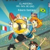 Los Futbolísimos 25: El misterio del gol de oro