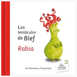 Los tentáculos de Blef: Rabia