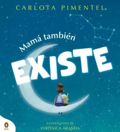 Mamá también existe