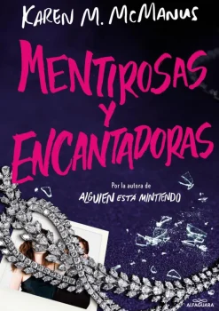 Mentirosas y encantadoras