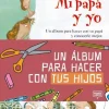 Mi papá y yo