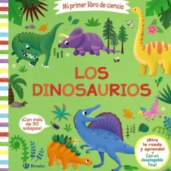 Mi primer libro de ciencia. Los dinosaurios