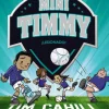 Mini Timmy - ¡Lesionado!