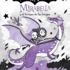 Mirabella 4 - Mirabella y el bosque de las brujas
