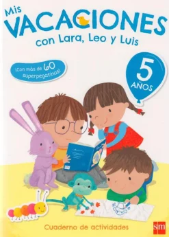 Mis vacaciones con Lara, Leo y Luis 5 años