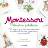 Montessori. Primeras palabras