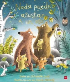 Nada puede asustar a un oso