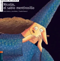 Nicolás, el sabio mentirosillo