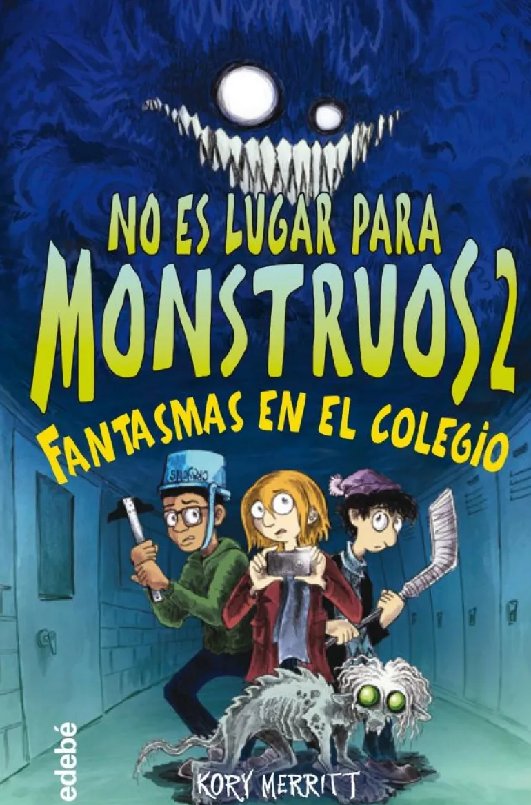 No es lugar para monstruos 2: Fantasmas en el colegio