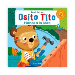 Osito Tito. ¡Manos a la obra!