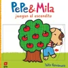 Pepe y Mila juegan al escondite
