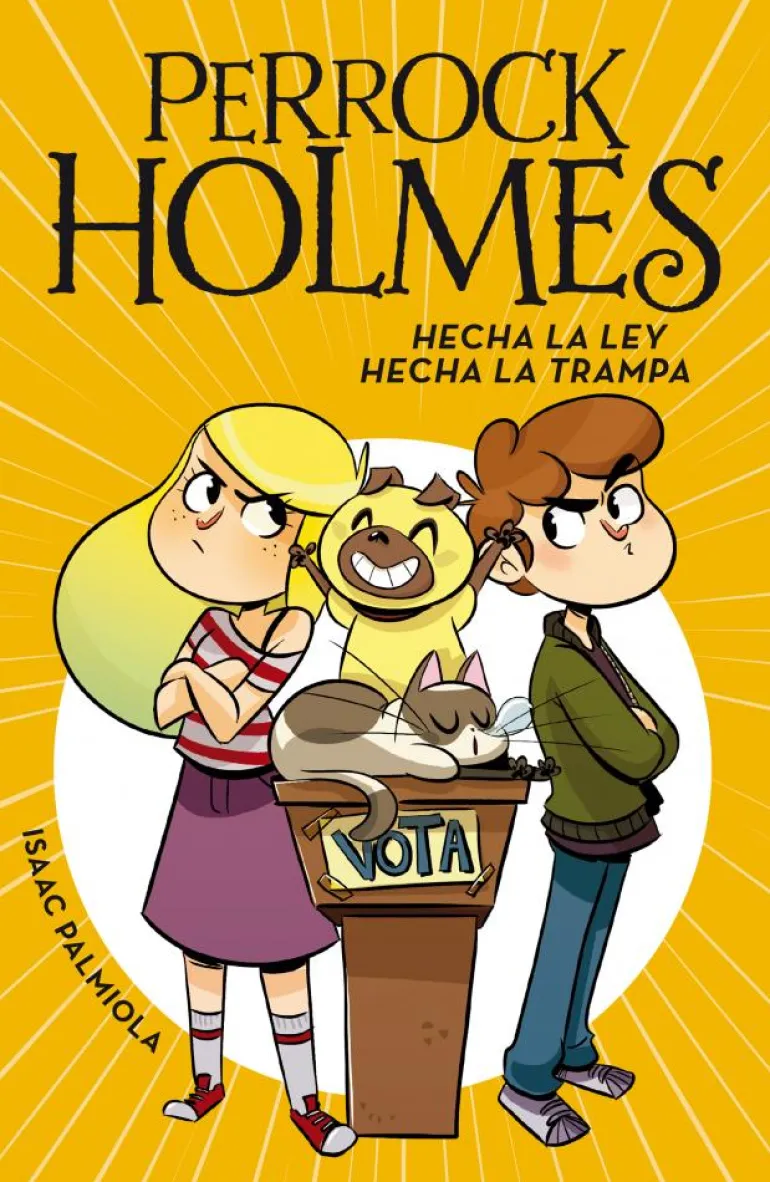 Perrock Holmes 10 - Hecha la ley, hecha la trampa