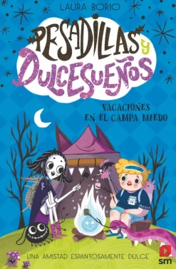 Pesadillas y Dulcesueños 3: Vacaciones en el Campa Miedo