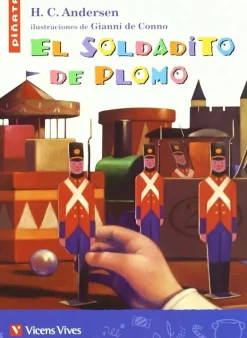 Piñata: El soldadito de plomo. Vicens Vives