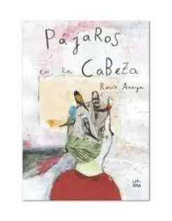 Pájaros en la cabeza