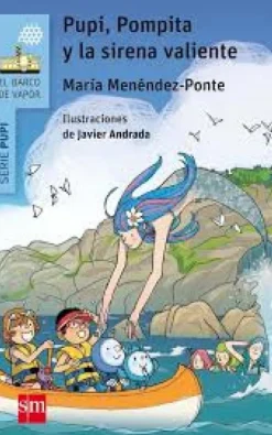 Pupi, Pompita y la sirena valiente. SM