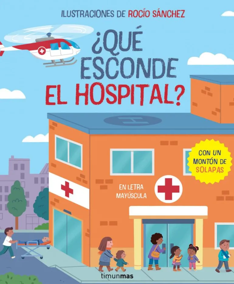 ¿Qué esconde el hospital? Libro con solapas
