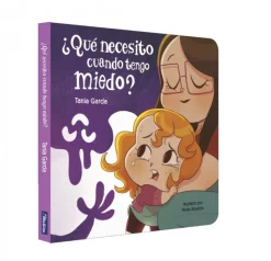 ¿Qué necesito cuando tengo miedo? (¿Qué necesito cuando...? Libro de cartón)