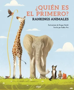 ¿Quién es el primero? Rankings animales