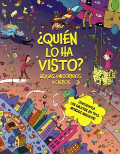 ¿Quién lo ha visto? Brujas, unicornios y ogros