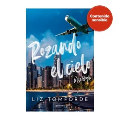Rozando el cielo (Mile High) (Mile High 1)