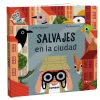 Salvajes en la ciudad