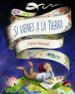 Si vienes a la Tierra