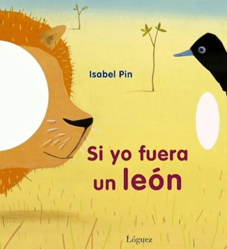 Si yo fuera un león