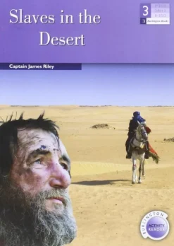 Slaves in the Desert (ESO 3).