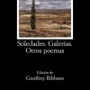 Soledades; Galerías; Otros poemas