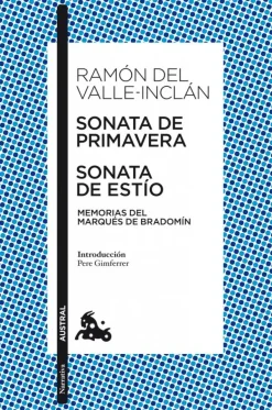 Sonata de Primavera / Sonata de Estío