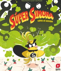 Súper Simona salva el bosque