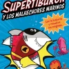 Supertiburón y los malhechores marinos