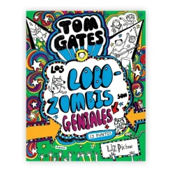 Tom Gates - Los Lobozombis son geniales (y punto)