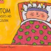 Tom Visits his Cousin