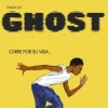 Track 1: Ghost